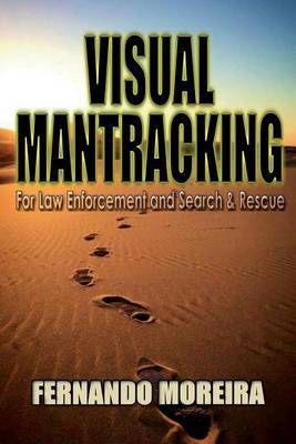 Visual Mantracking for Law Enforcement and Search and Rescue by Fernando Moreira image