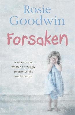Forsaken by Rosie Goodwin image