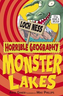 Horrible Geography: Monster Lakes by Anita Ganeri image