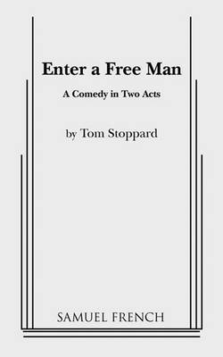 Enter a Free Man by Tom Stoppard image