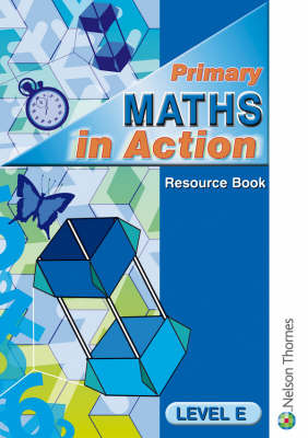 Primary Maths in Action: Level E: Resource Book by Edward C.K. Mullan image