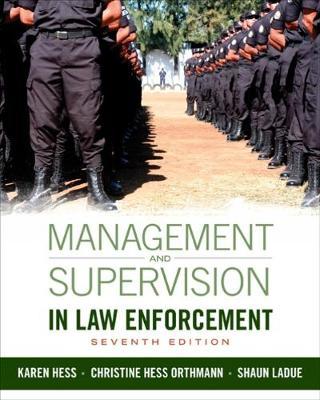 Management and Supervision in Law Enforcement by Christine Hess Orthmann image
