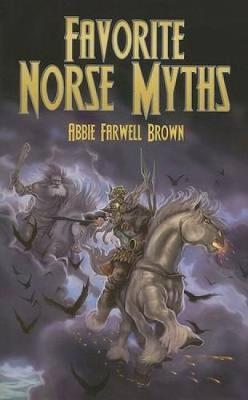 Favorite Norse Myths by Abbie Farwell Brown image