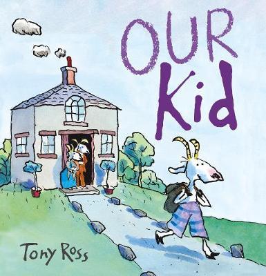 Our Kid by Tony Ross image