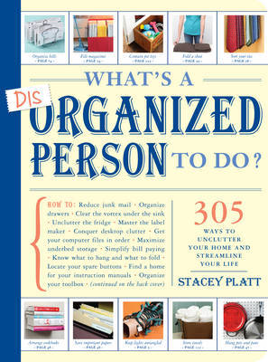 What's a Disorganized Person to Do? by Stacey Platt image