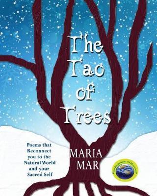 The Tao of Trees by Maria Mar image