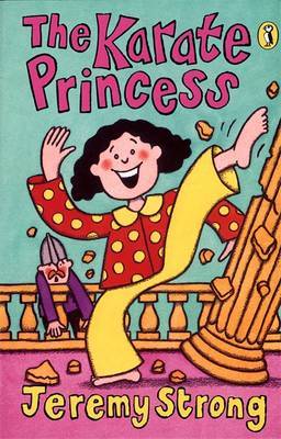 The Karate Princess on Paperback by Jeremy Strong