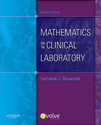 Mathematics for the Clinical Laboratory by Lorraine J. Doucette image