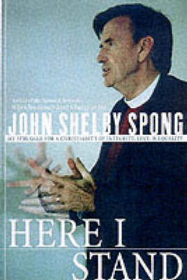 Here I Stand by John Shelby Spong image