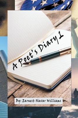 A Poet's Diary 1 by Earnest Navar Williams image