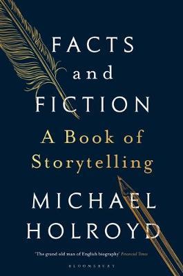 Facts and Fiction by Michael Holroyd image