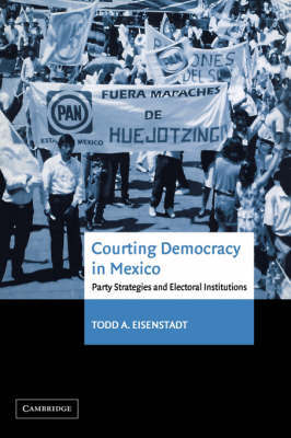 Courting Democracy in Mexico by Todd A. Eisenstadt image