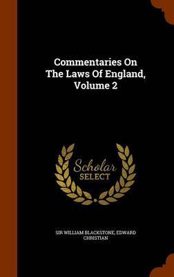 Commentaries on the Laws of England, Volume 2 image