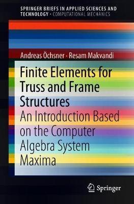 Finite Elements for Truss and Frame Structures by Andreas Oechsner image