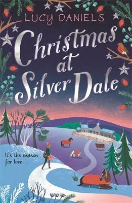 Christmas at Silver Dale by Lucy Daniels image