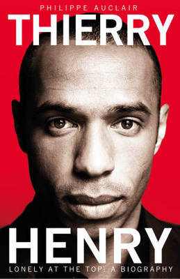 Thierry Henry by Philippe Auclair image