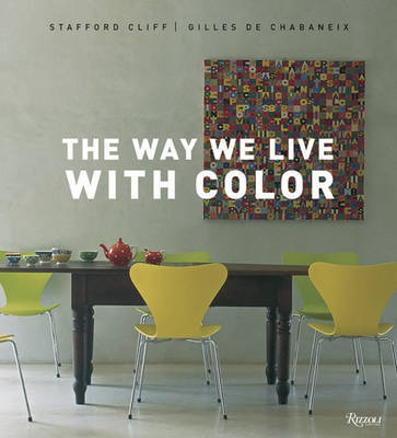 The Way We Live with Color by Stafford Cliff image