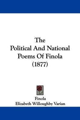 The Political and National Poems of Finola (1877) by Elizabeth Willoughby Varian image
