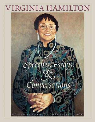 Virginia Hamilton: Speeches, Essays, and Conversations image