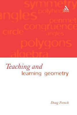 Teaching and Learning Geometry by Doug French image