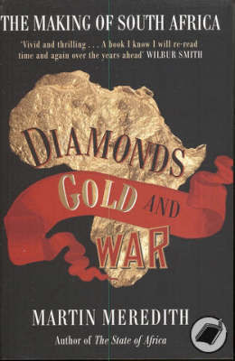 Diamonds, Gold and War by Martin Meredith image