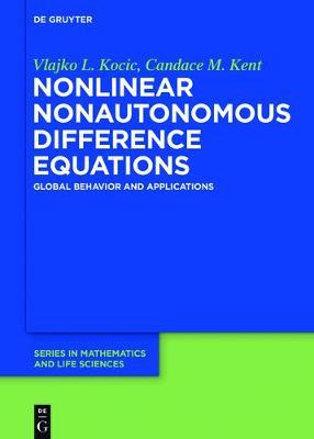 Nonlinear Nonautonomous Difference Equations by Vlajko L Kocic image
