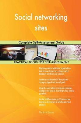 Social Networking Sites Complete Self-Assessment Guide by Gerardus Blokdyk image