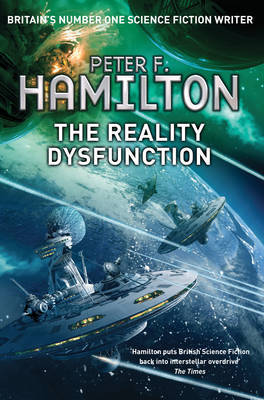 The Reality Dysfunction by Peter F Hamilton image