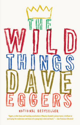 The Wild Things by Dave Eggers image