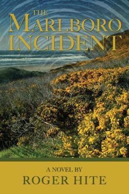 The Marlboro Incident by Roger Hite image