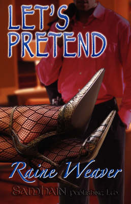 Let's Pretend by Raine Weaver image
