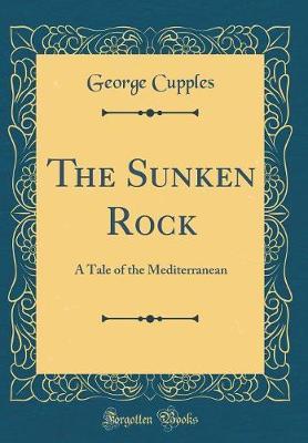 The Sunken Rock by George Cupples image