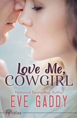 Love Me, Cowgirl by Eve Gaddy image