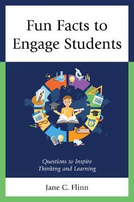 Fun Facts to Engage Students by Jane C Flinn image