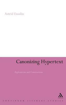 Canonizing Hypertext by Astrid Ensslin image