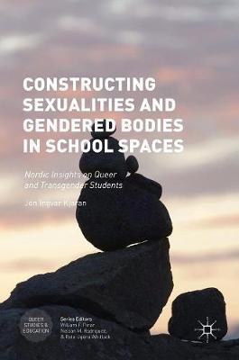 Constructing Sexualities and Gendered Bodies in School Spaces image