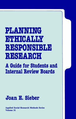 Planning Ethically Responsible Research by Joan E. Sieber