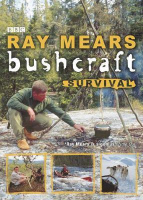 Bushcraft Survival by Ray Mears image