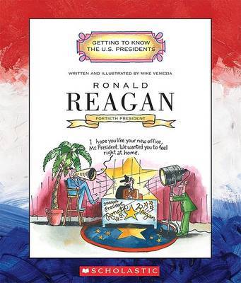 Ronald Reagan: Fortieth President 1981-1989 by Mike Venezia image