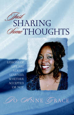 Just Sharing Some Thoughts by Jo Anne Grace image