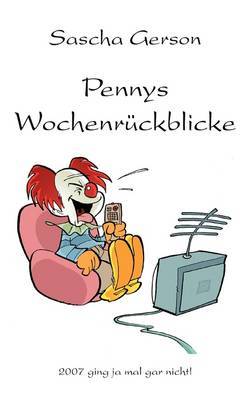 Pennys Wochenruckblicke by Sascha Gerson image