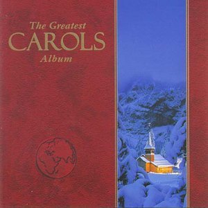 The Greatest Carols Album (2CD) on CD by Various