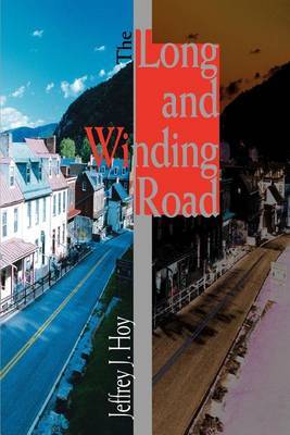 The Long and Winding Road by Jeffrey J Hoy image