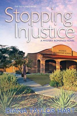 Stopping Injustice on Paperback by Diana Taylor Hart