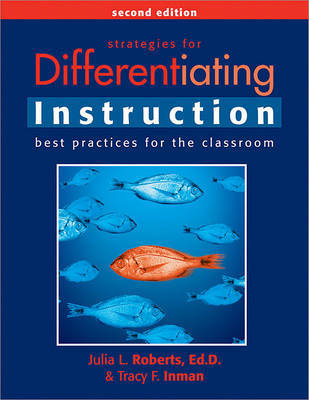 Strategies for Differentiating Instruction by Julie R. Roberts