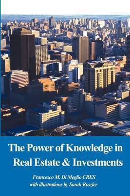 The Power of Knowledge in Real Estate by Francesco M. Di Meglio image