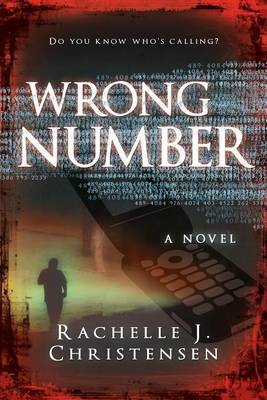 Wrong Number by Rachelle J Christensen image