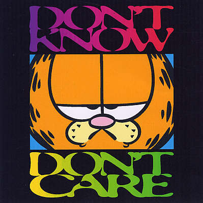 Don't Know, Don't Care by Jim Davis image