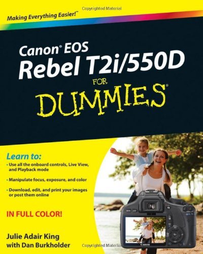 Canon EOS Rebel T2i / 550D For Dummies by Julie Adair King image