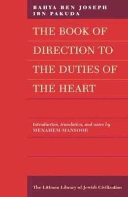 The Book of Direction to the Duties of the Heart by Bahya Ben Joseph Ibn Pakuda image